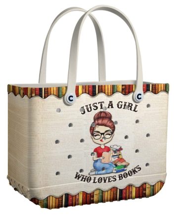 Bucket Tote Bag, Limited Edition Bogg Bag, Beach Bag Just A Girl Who Loves Books