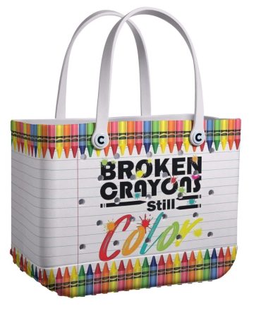 Colorful Crayon Tote Bag - Inspirational 'Broken Crayons Still Color' Design - Durable & Stylish