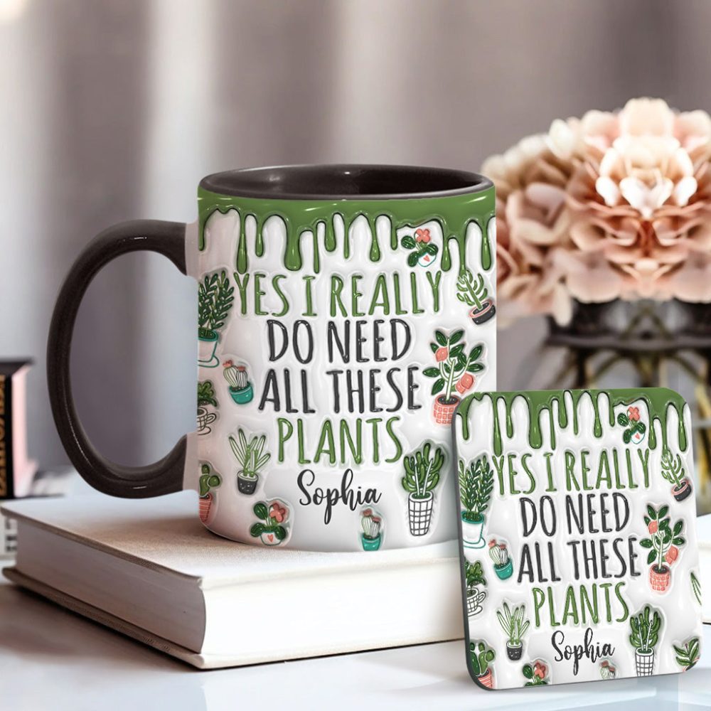 Yes I Do Need All These Plants - Personalized Gardening Accent Mug - Image 11