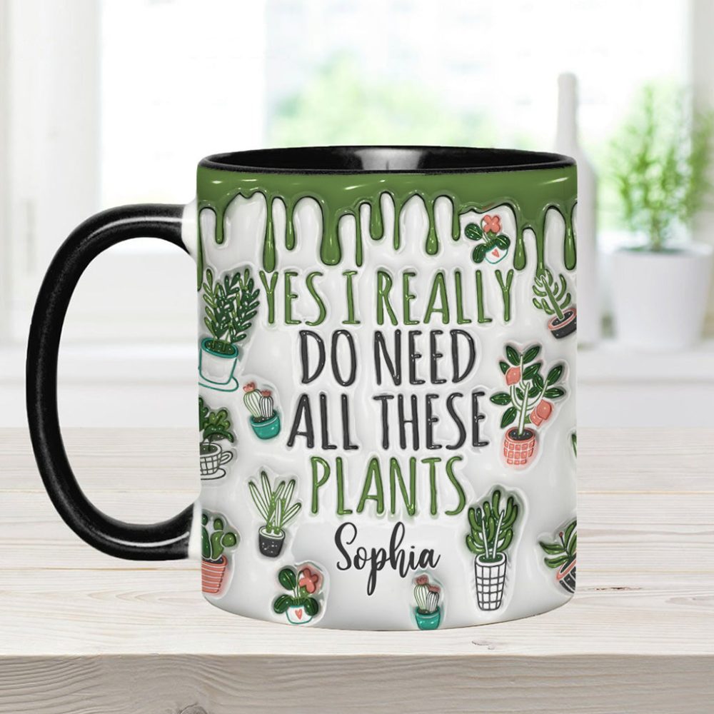 Yes I Do Need All These Plants - Personalized Gardening Accent Mug - Image 7