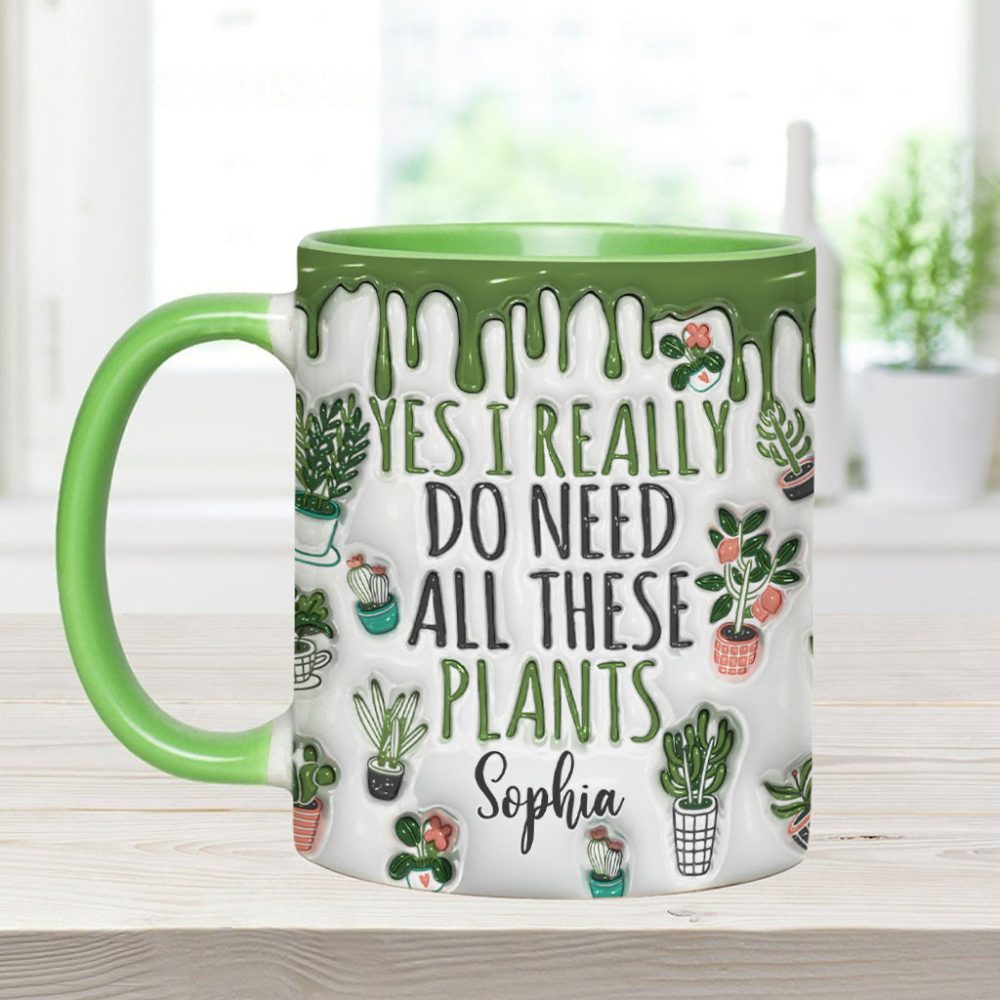 Yes I Do Need All These Plants - Personalized Gardening Accent Mug - Image 2