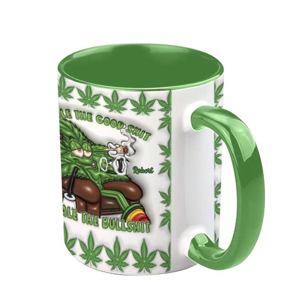 Inhale The Good Sh_T Exhale The Bullsh_T - Personalized Weed Accent Mug - Image 5