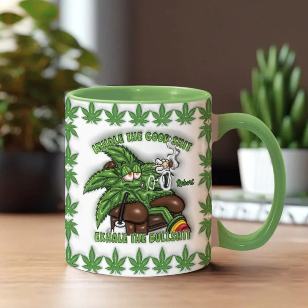 Inhale The Good Sh_T Exhale The Bullsh_T - Personalized Weed Accent Mug - Image 4