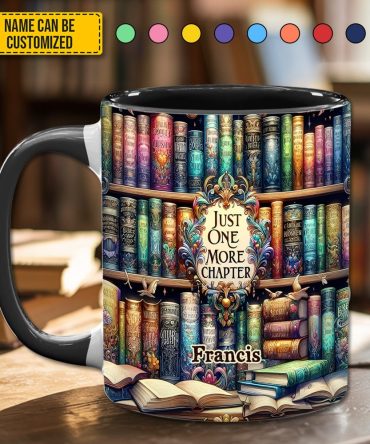 Just One More Chapter - Personalized Book Accent Mug