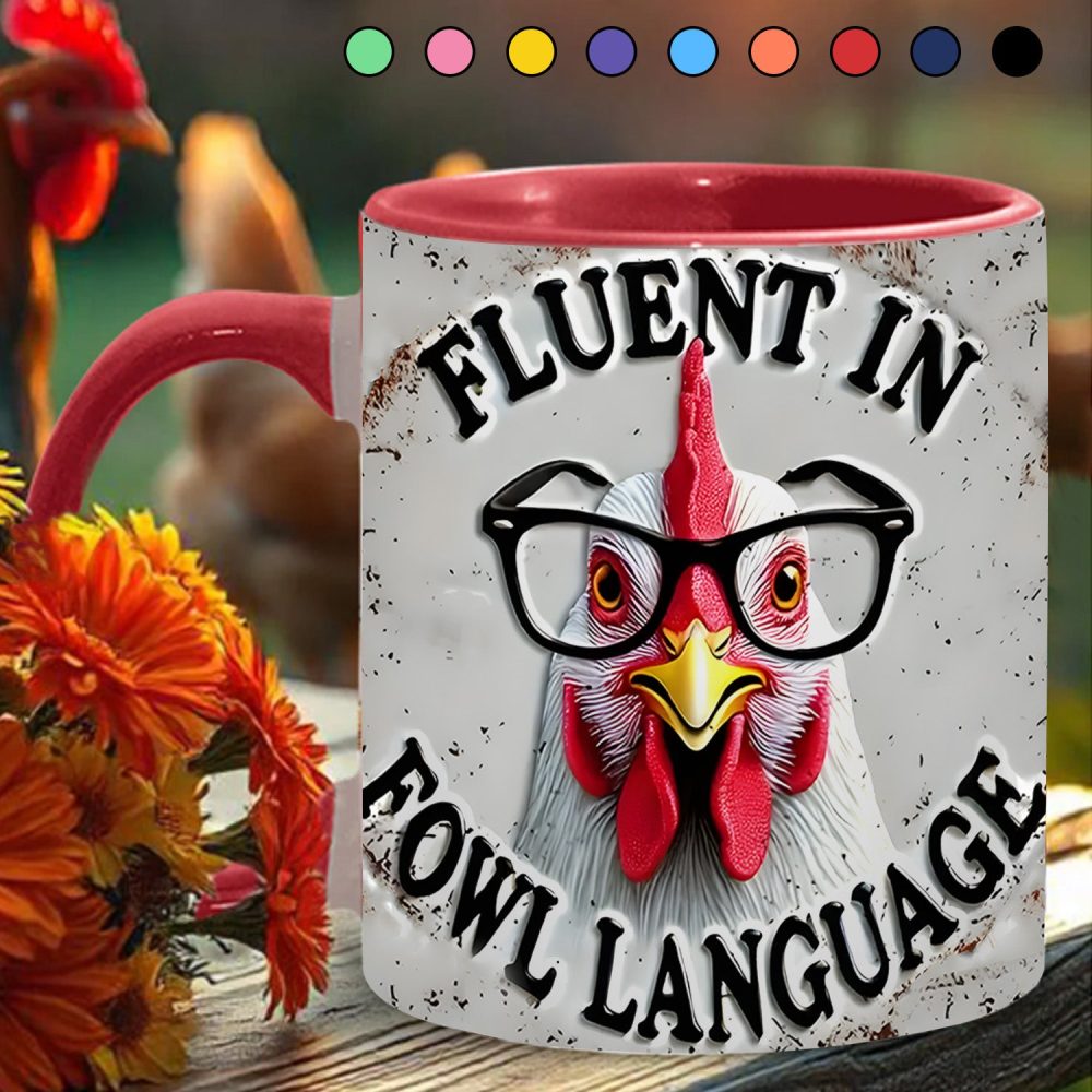 Fluent In Fowl Language - Chicken Accent Mug - Image 2