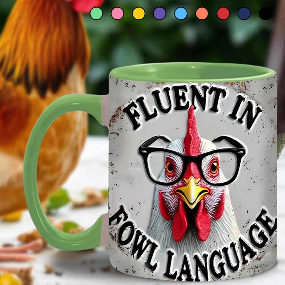 Fluent In Fowl Language - Chicken Accent Mug - Image 3
