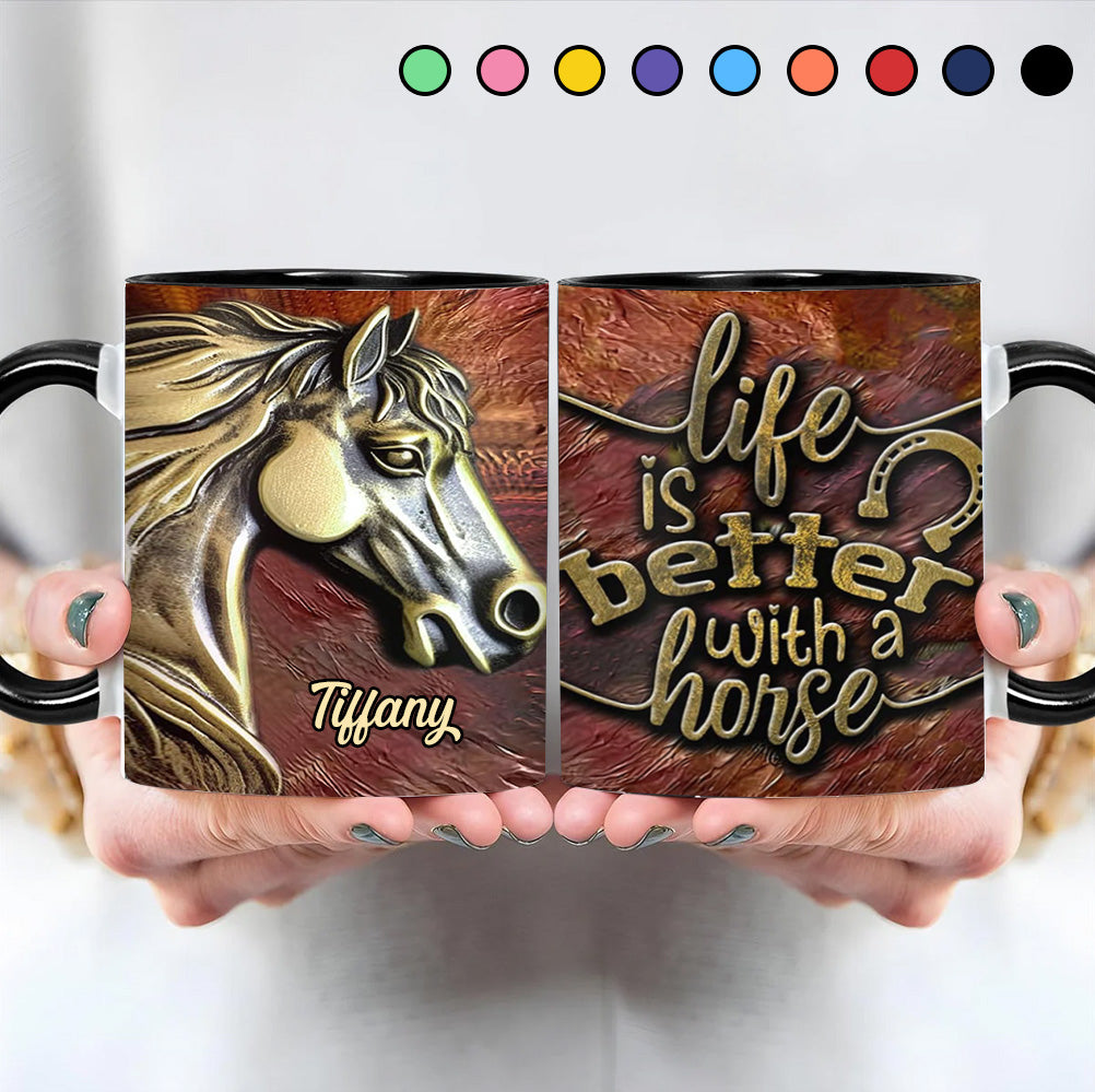 Life Is Better With A Horse - Personalized Accent Mug - Image 2