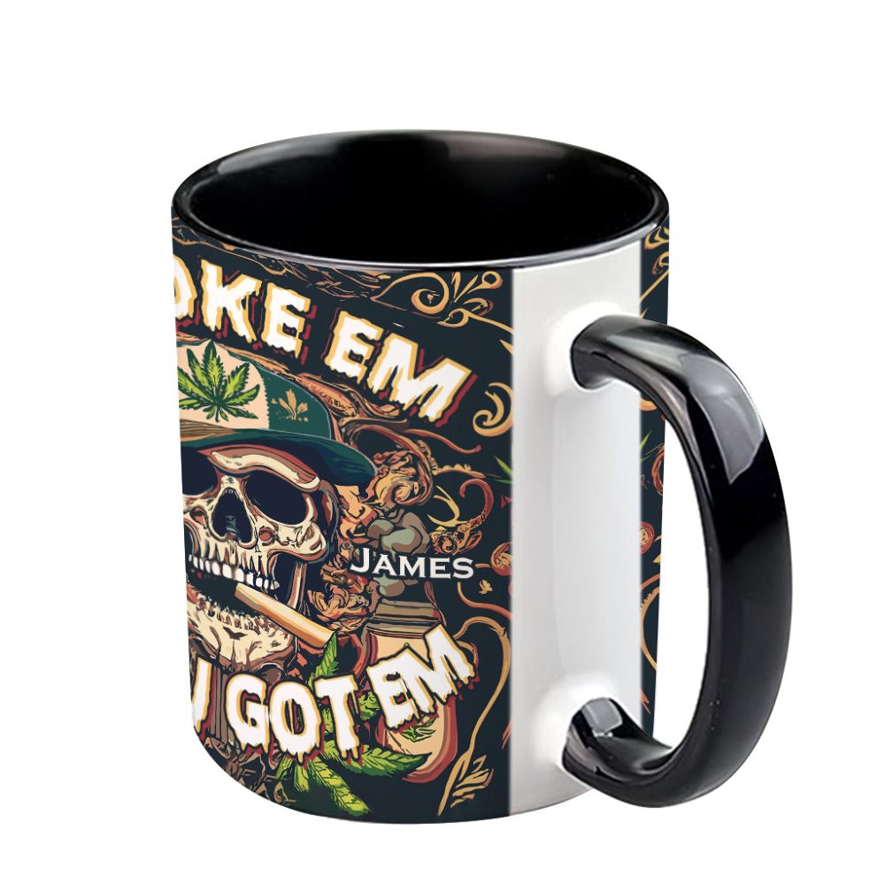 Smoke Em - Personalized Weed Accent Mug - Image 5